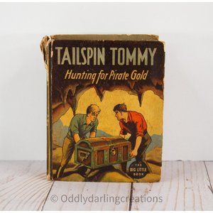 Vintage 1935 Tailspin Tommy Hunting for Pirate Gold Classic‎ Big Little Book BLB